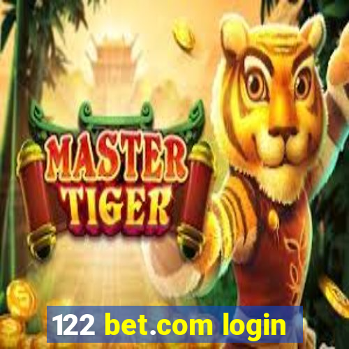 122 bet.com login